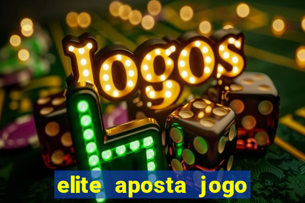 elite aposta jogo do bicho